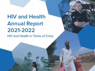 HIV and Health Annual Report 2021-2022: HIV and Health in Times of Crisis