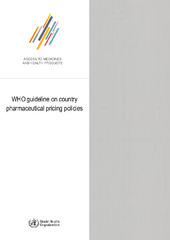 WHO Guideline on Country Pharmaceutical Pricing Policies