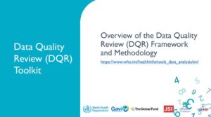WHO Data Quality Review (DQR) toolkit