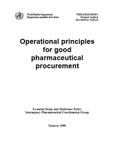 Operational Principles for Good Pharmaceutical Procurement