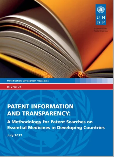 Patent Information and Transparency: Searches on Essential Medicines in Developing Countries