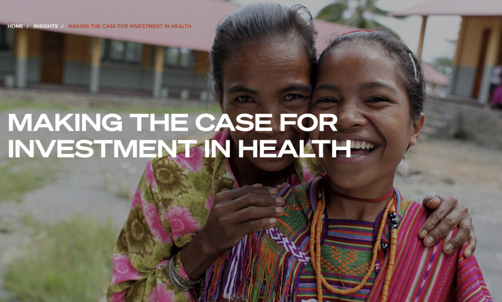 Making the Case for Investment in Health
