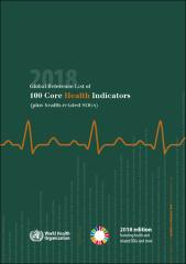 WHO Global Reference List of 100 Core Health Indicators