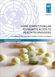 Using Competition Law to Promote Access to Health Technologies: A Guidebook for Low-and-Middle income countries